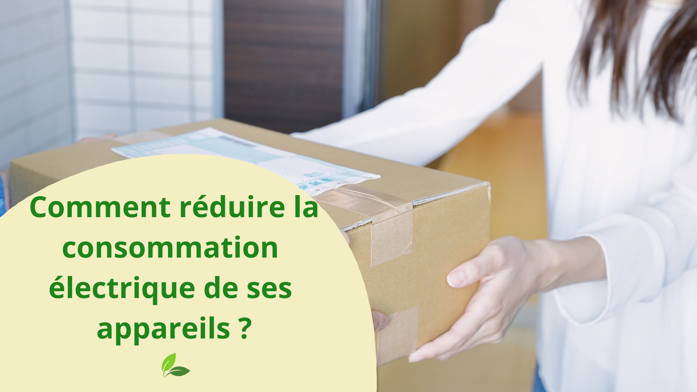 Image mise en avant pour Comment réduire la consommation électrique de ses appareils ?