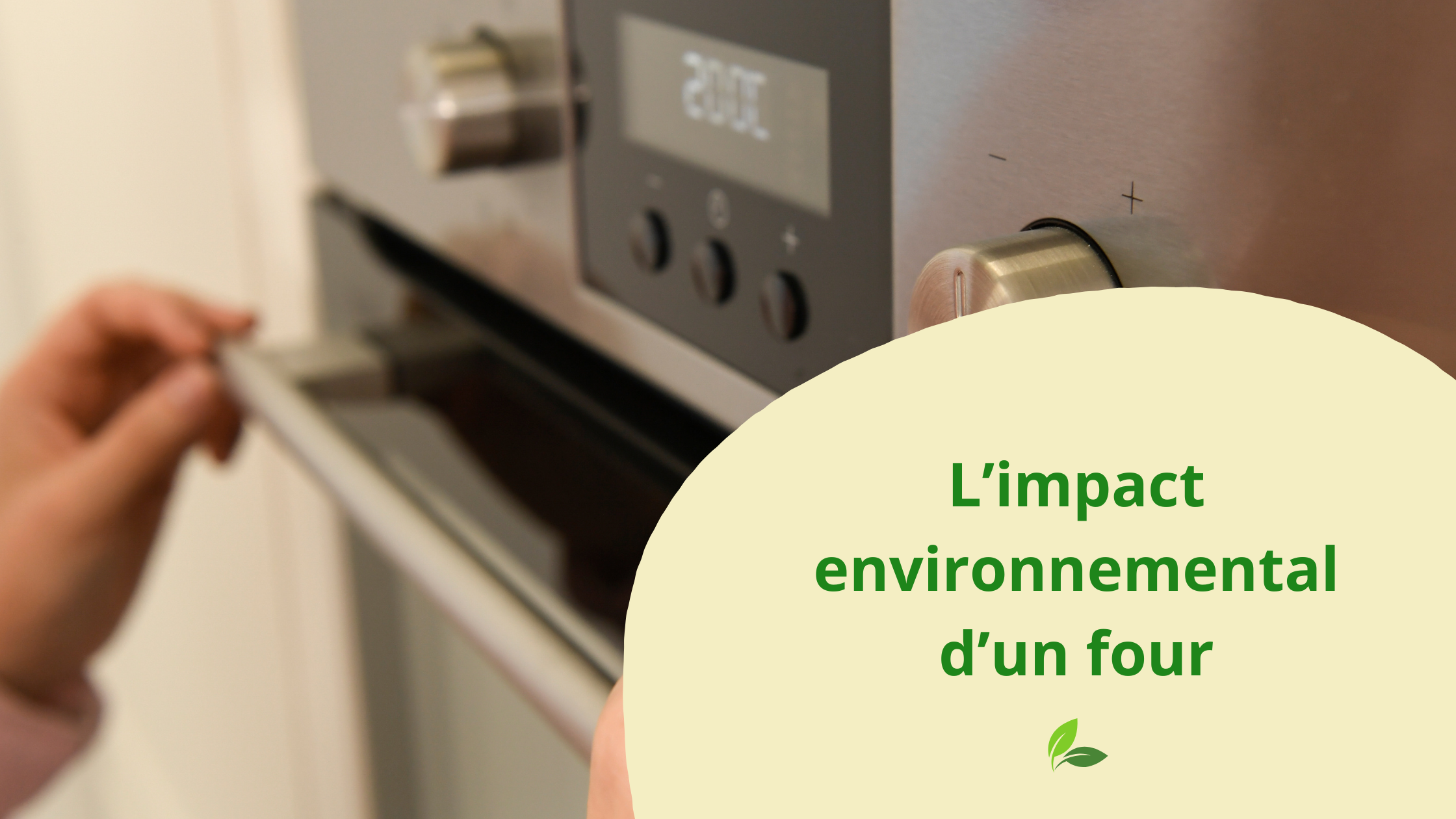 Image mise en avant pour L'impact environnemental d'un four
