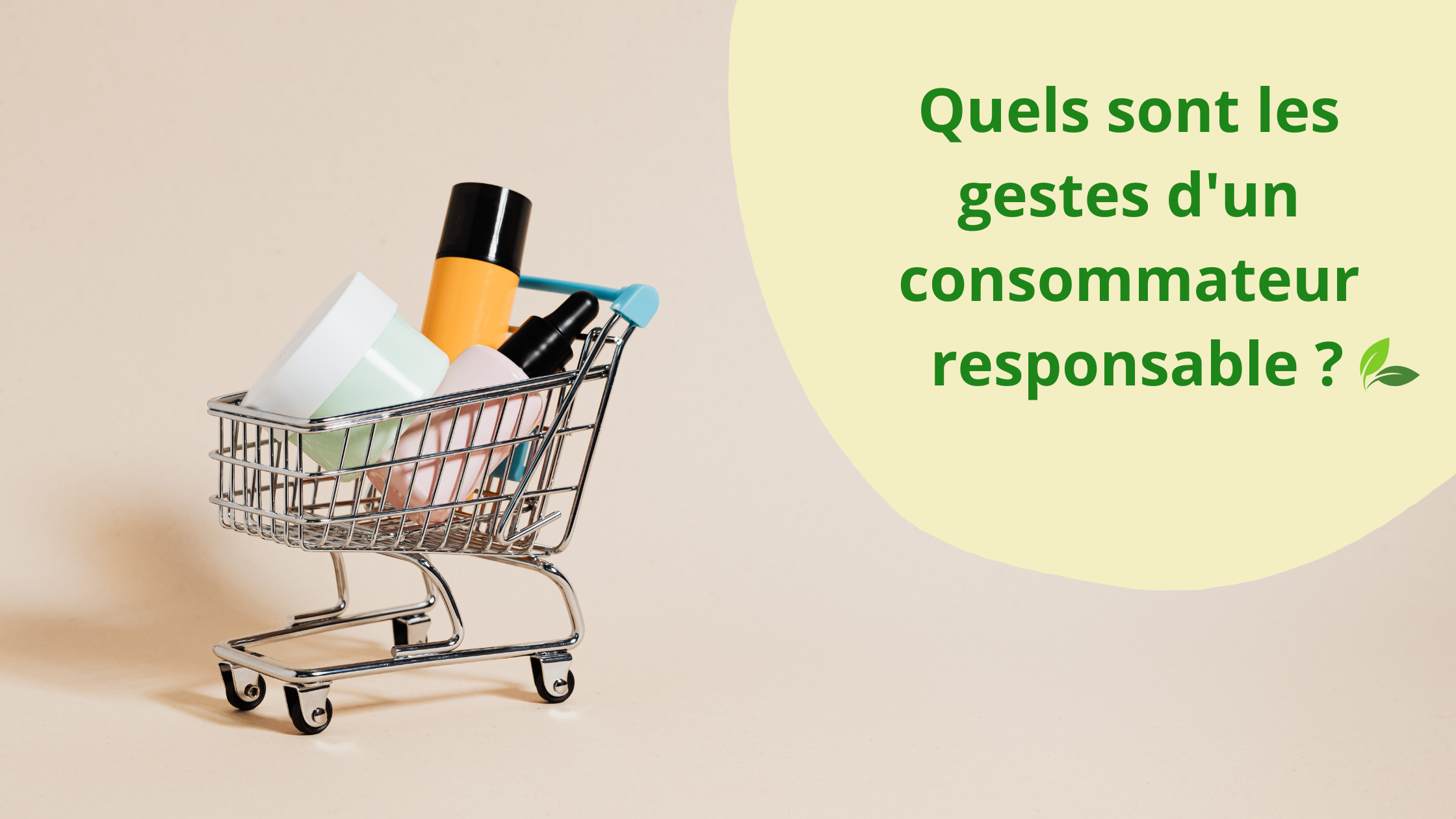 Quels sont les gestes d'un consommateur responsable ?